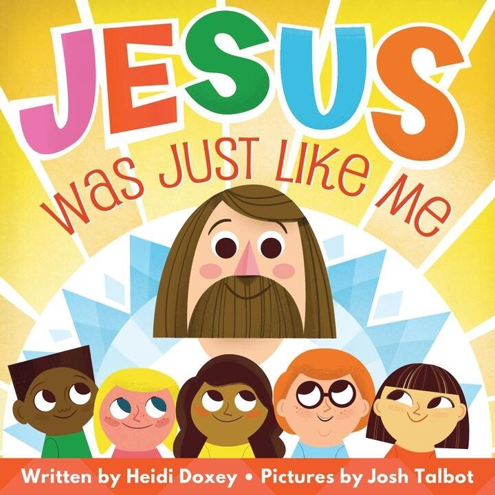 Jesus Was Just Like Me!