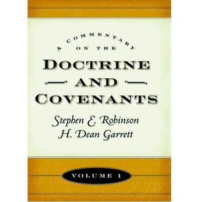 Commentary on the Doctrine and Covenants, Vol. 1