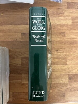 ***PRELOVED/SECOND HAND*** The Work and the Glory, Vol.3: Truth Will Prevail. Lund (Hardback)