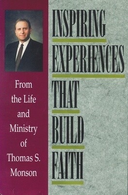 Inspiring Experiences That Build Faith