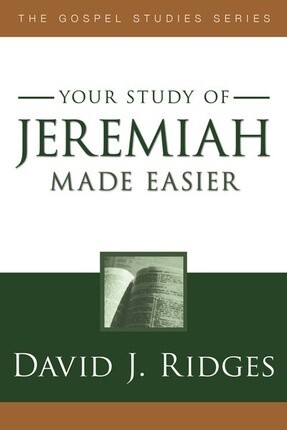 Your study of Jeremiah Made Easier