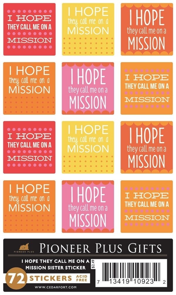 I hope they call me on a mission stickers