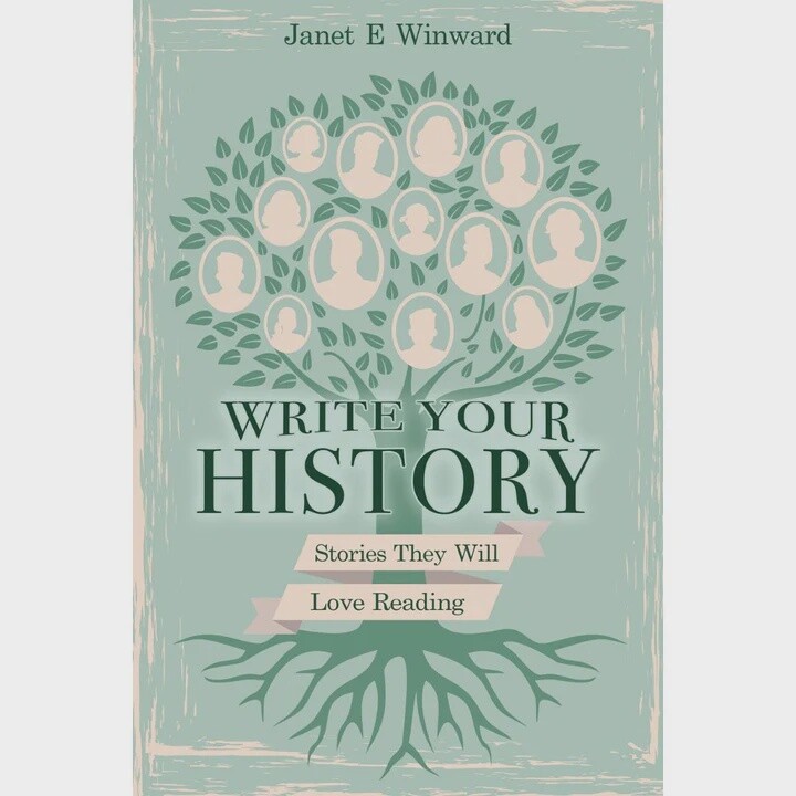 Write Your History, Stories They Will Love Reading