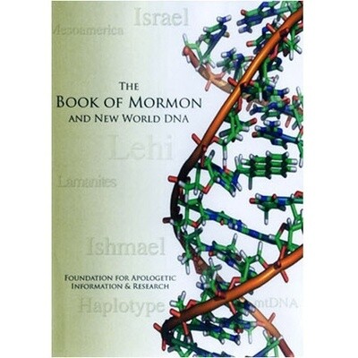 The Book of Mormon and new World DNA. DVD