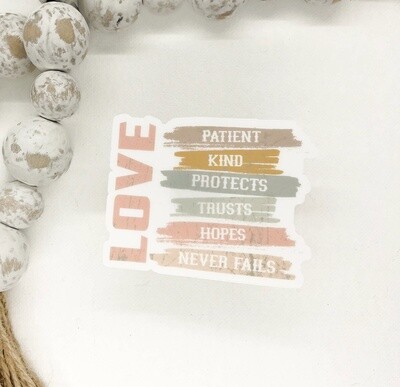 Love Patient, Kind, Protects Clear Vinyl, Sticker, 3x3 in
