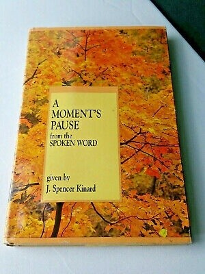 ***PRELOVED/SECOND HAND*** A moment&#39;s pause from the spoken word, Kinard