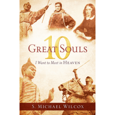 10 Great Souls I Want to Meet in Heaven