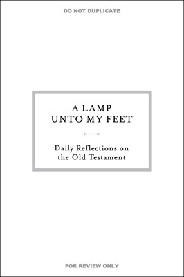 A Lamp Unto My Feet