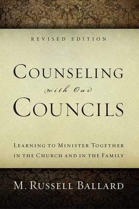 Counseling with Our Councils - Revised Edition (Paperback), Material: Paperback