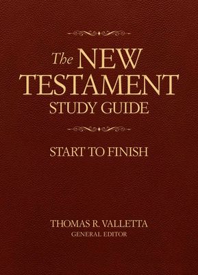 The New Testament Study Guide: Start to Finish.