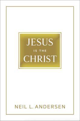 Jesus Is the Christ