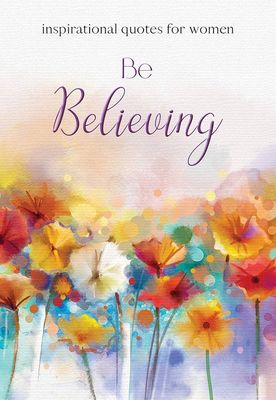 Be Believing