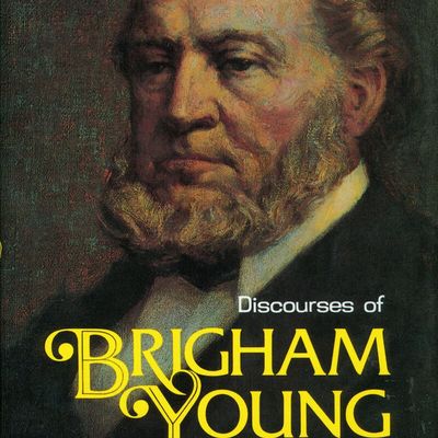 Discourses of Brigham Young