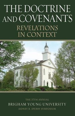 Doctrine and Covenants: Revelations in Content