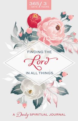 Finding the Lord in All Things