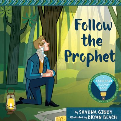 Follow the Prophet