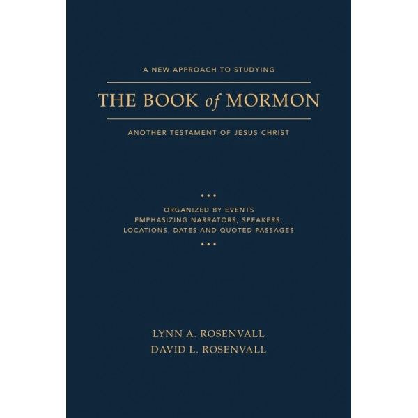 A NEW APPROACH TO STUDYING THE BOOK OF MORMON