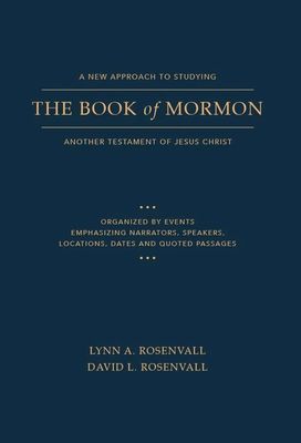 A New Approach to Studying The Book of Mormon