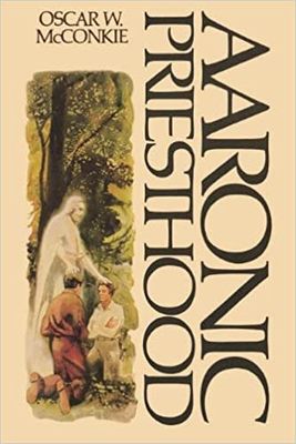 ***PRELOVED/SECOND HAND*** Aaronic Priesthood, McConkie