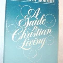 ***PRELOVED/SECOND HAND*** The Book of Mormon: A guide to christian living, Bennion