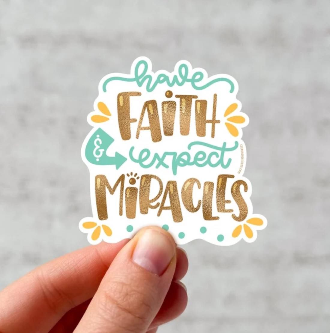 Have Faith Expect Miracles