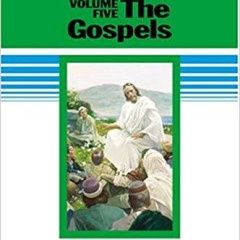 ***PRELOVED/SECOND HAND*** Studies in scripture, Vol 5, The Gospels, Jackson &amp; Millet