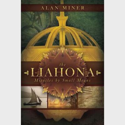 The Liahona, Miracles by small means