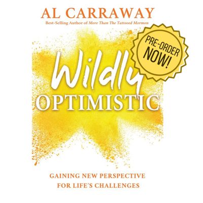 Wildly Optimistic by Al Carraway