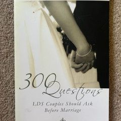 ***PRELOVED/SECOND HAND*** 300 Questions LDS Couples Should Ask Before Marriage