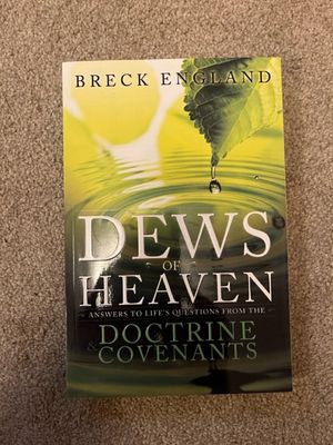 ***PRELOVED/SECOND HAND*** Dews of Heaven, The: Answers to Life&#39;s Questions from the Doctrine and Covenants