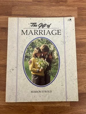 ***PRELOVED/SECOND HAND*** The Gift of Marriage. Marion Stroud