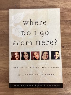 ***PRELOVED/SECOND HAND*** Where Do I Go From Here? Irene Ericksen &amp; Jan Pinborough