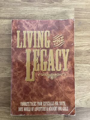 ***PRELOVED/SECOND HAND*** Living the Legacy. Favorite talks from EFY,