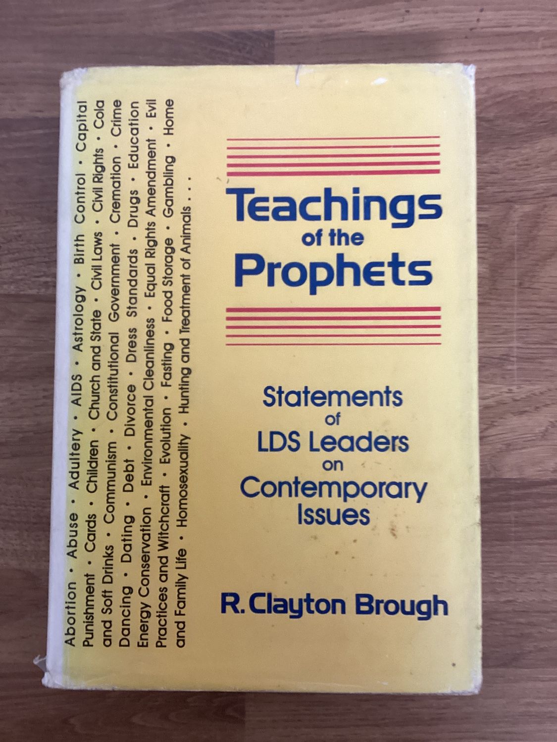 ***PRELOVED/SECOND HAND*** Teachings of the Prophets. R. Clayton Brough