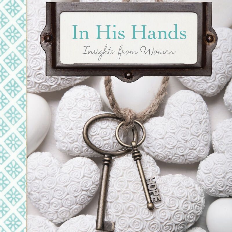 In His Hands: Insights from Women