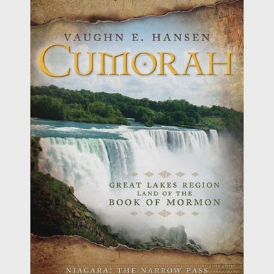 Cumorah: Great Lakes region, land of the Book of Mormon