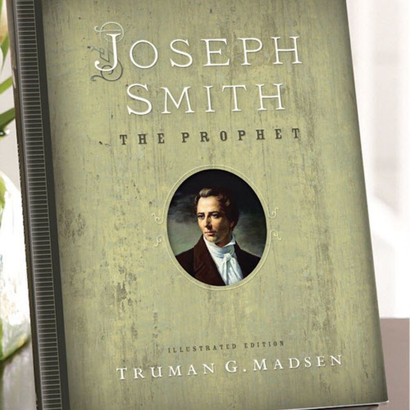 Joseph Smith, The Prophet