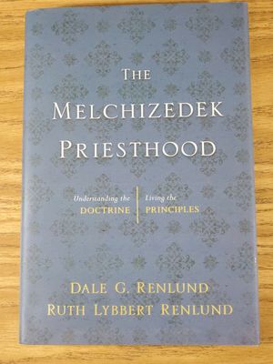 The Melchizedek Priesthood