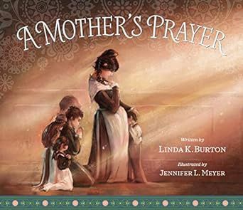 A Mother&#39;s Prayer