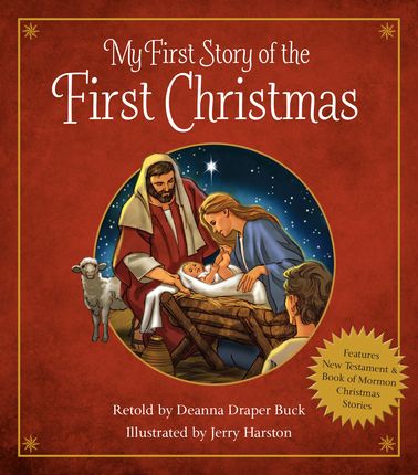 My First Story of the First Christmas