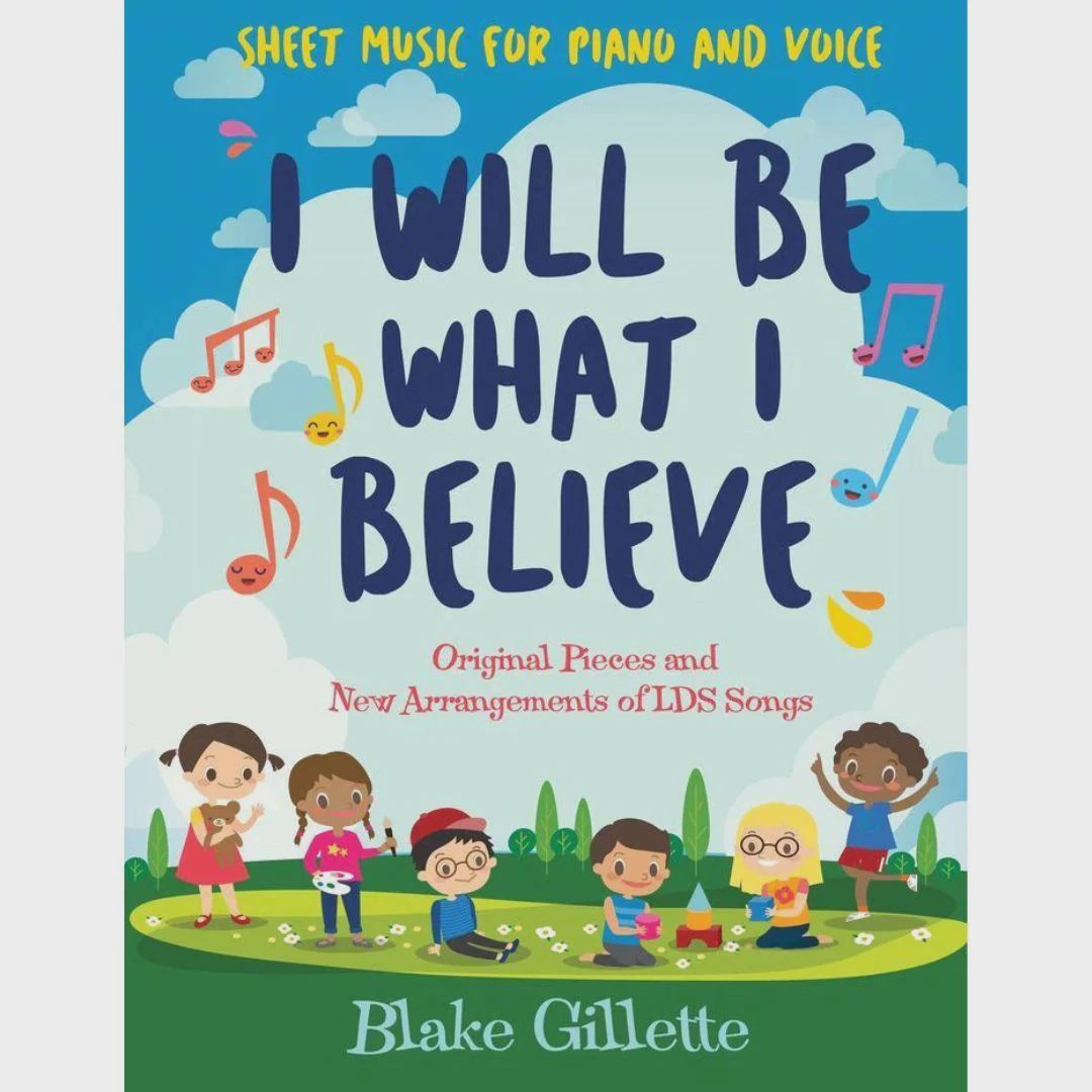 I will be what I believe (Sheet Music)