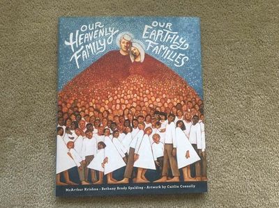 Our heavenly Family. Our earthly families