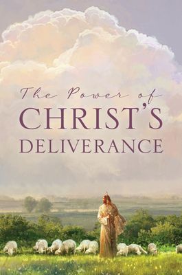 The Power of Christ's Deliverance