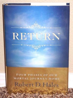 Return: Four Phases of Our Mortal Journey Home