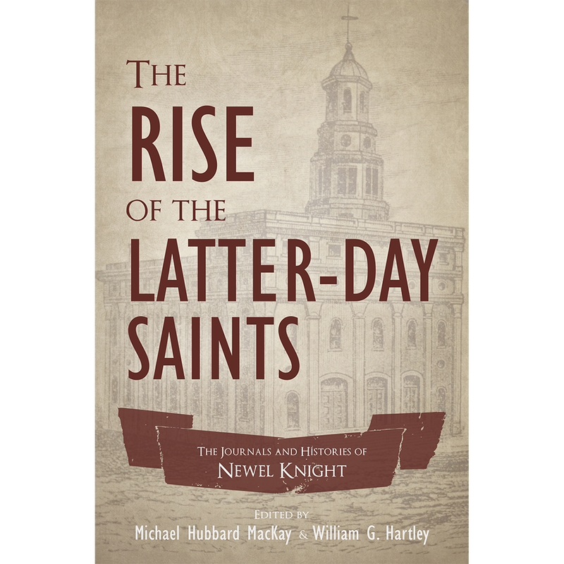 The Rise of the Latter-day Saints