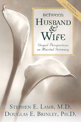 Between Husband and Wife, Stephen E. Lamb and Douglas E. Brinley