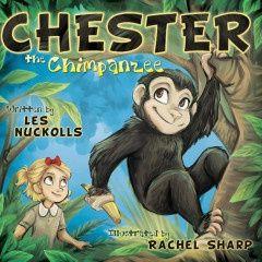 Chester the Chimpanzee (Hardback)