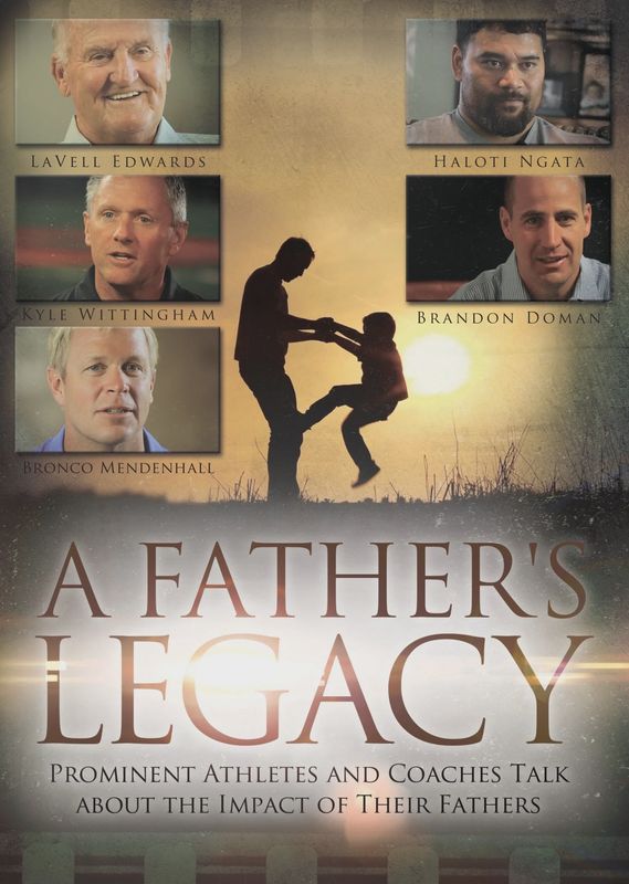 Dad Legacy Program A Father's Legacy - DVD