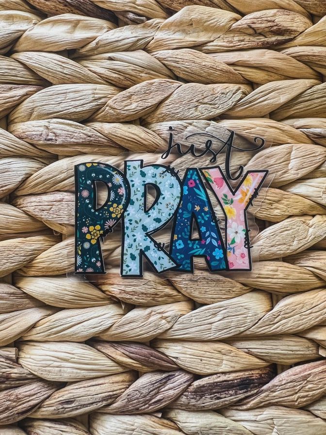 Just Pray, Sticker 3 inch, Material: Clear Vinyl