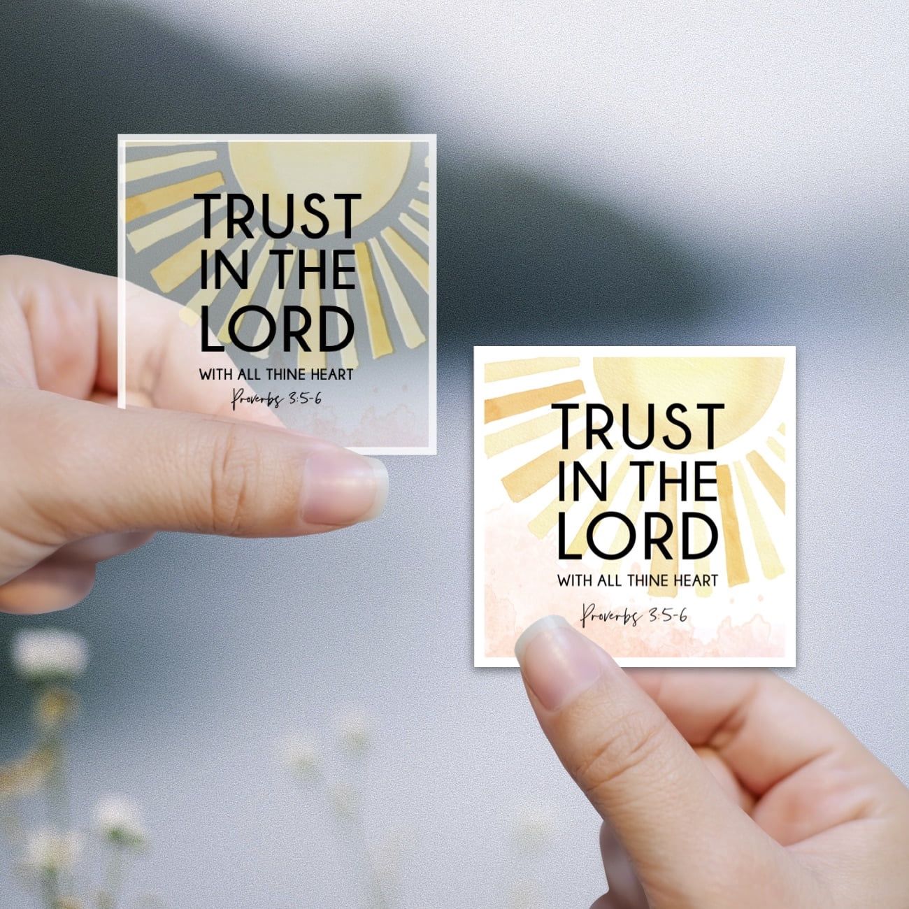 Trust in the Lord with all thine heart sticker
